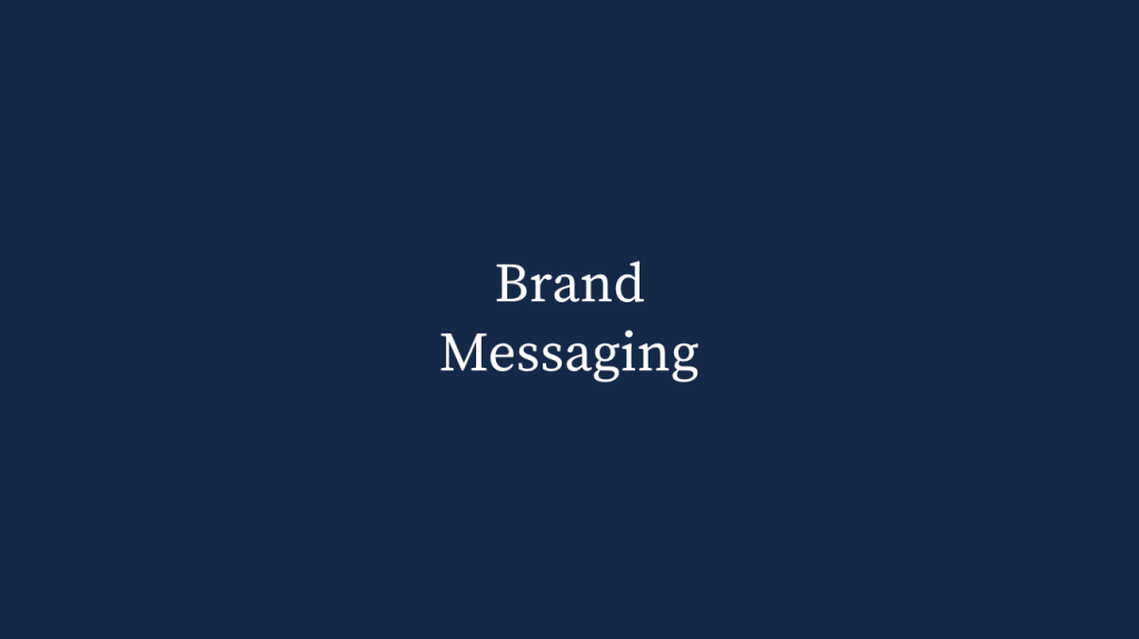How to create a powerful and clear Message for your Brand